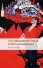 Image for The Transnational World of the Cominternians