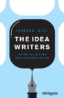 Image for Idea Writers: Copywriting in a New Media and Marketing Era