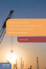 Image for Construction contract preparation and management: from concept to completion