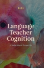 Image for Language Teacher Cognition