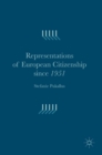 Image for Representations of European Citizenship since 1951