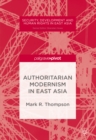Image for Authoritarian modernism in East Asia