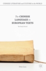 Image for The Chinese language in European texts  : the early period