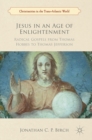 Image for Jesus in an Age of Enlightenment