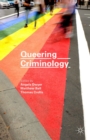 Image for Queering criminology: debates and challenges