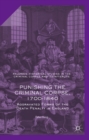 Image for Punishing the criminal corpse, 1700-1840: aggravated forms of the death penalty in England