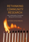 Image for Rethinking community research: inter-relationality, communal being and commonality