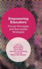 Image for Empowering educators  : proven principles and successful strategies