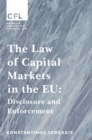 Image for The law of capital markets in the EU: disclosure and enforcement