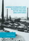 Image for German economic and business history in the 19th and 20th century