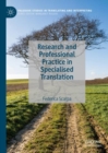 Image for Research and Professional Practice in Specialised Translation