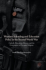 Image for Wartime Schooling and Education Policy in the Second World War