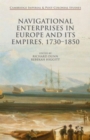 Image for Navigational Enterprises in Europe and its Empires, 1730–1850