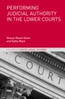Image for Performing Judicial Authority in the Lower Courts