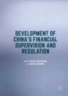 Image for Development of China&#39;s financial supervision and regulation