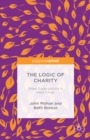 Image for The logic of charity: great expectations in hard times