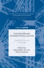 Image for Fashion brand internationalization: opportunities and challenges