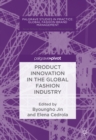 Image for Product innovation in the global fashion industry