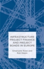 Image for Infrastructure project finance and project bonds in Europe