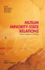 Image for Muslim minority-state relations: violence, integration, and policy