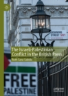 Image for The Israeli-Palestinian conflict in the British press