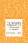 Image for The personal world of the language learner