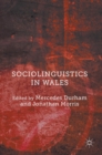 Image for Sociolinguistics in Wales