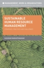 Image for Sustainable Human Resource Management: Strategies, Practices and Challenges