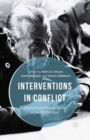 Image for Interventions in conflict: international peacemaking in the Middle East