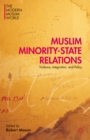 Image for Muslim minority-state relations  : violence, integration, and policy