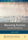 Image for Becoming feminist: narratives and memories