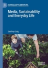 Image for Media, Sustainability and Everyday Life