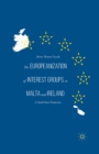 Image for The Europeanization of interest groups in Malta and Ireland: a small state perspective