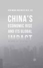 Image for China&#39;s economic rise and its global impact