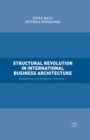 Image for Structural revolution in international business architecture.: (Modelling and analysis)
