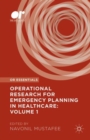 Image for Operational research for emergency planning in healthcareVolume 1