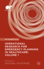 Image for Operational research for emergency planning in healthcare. : Volume 1