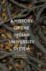 Image for A History of the Indian University System