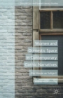 Image for Women and domestic space in contemporary gothic narratives  : the house as subject