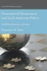 Image for Transnational Governance and South American Politics