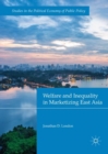 Image for Welfare and inequality in marketizing East Asia