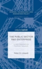 Image for The Public Sector R&amp;D Enterprise: A New Approach to Portfolio Valuation