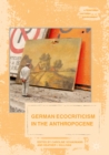Image for German ecocriticism in the anthropocene