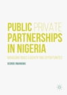 Image for Public private partnerships in Nigeria: managing risks and identifying opportunities