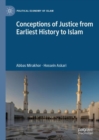 Image for Conceptions of justice from earliest history to Islam