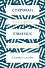 Image for Corporate strategic communication: a general social and economic theory