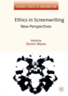 Image for Ethics in screenwriting: new perspectives