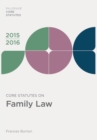 Image for Core Statutes on Family Law 2015-16