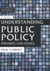 Image for Understanding public policy  : theories and issues