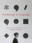 Image for Psychology of language  : theory and applications